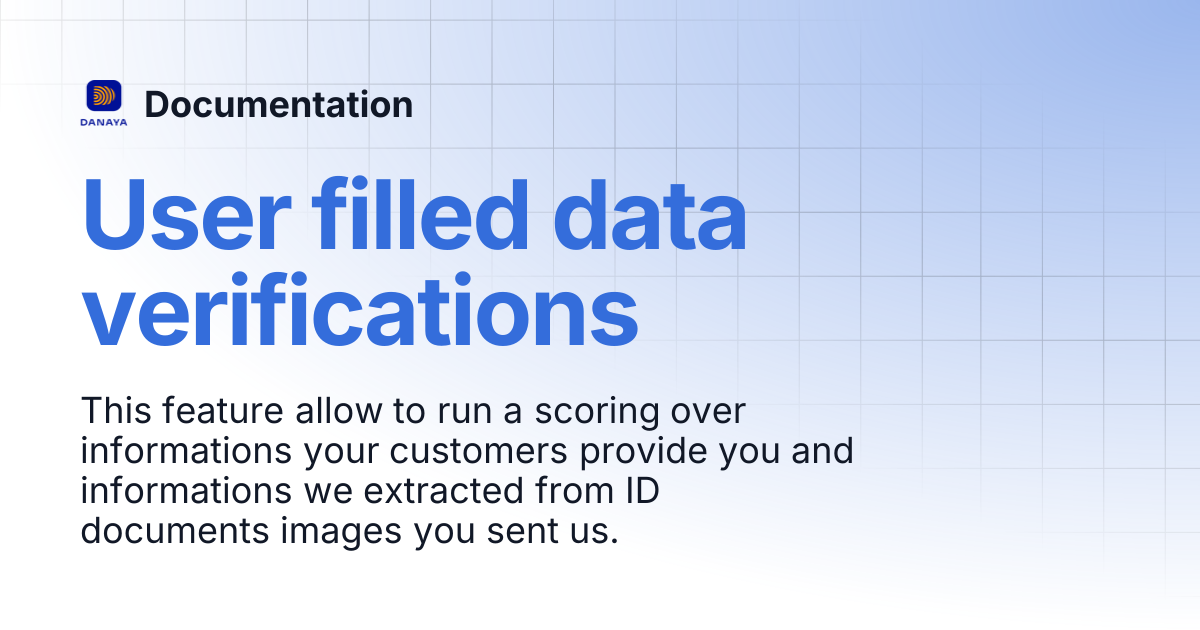 User filled data verifications | Documentation